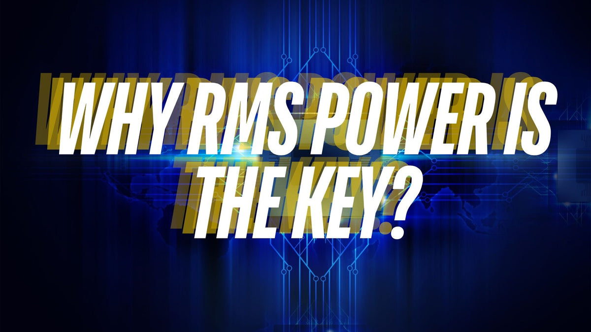 Why RMS Power is A Key to High Quality Sound? – DioDIY