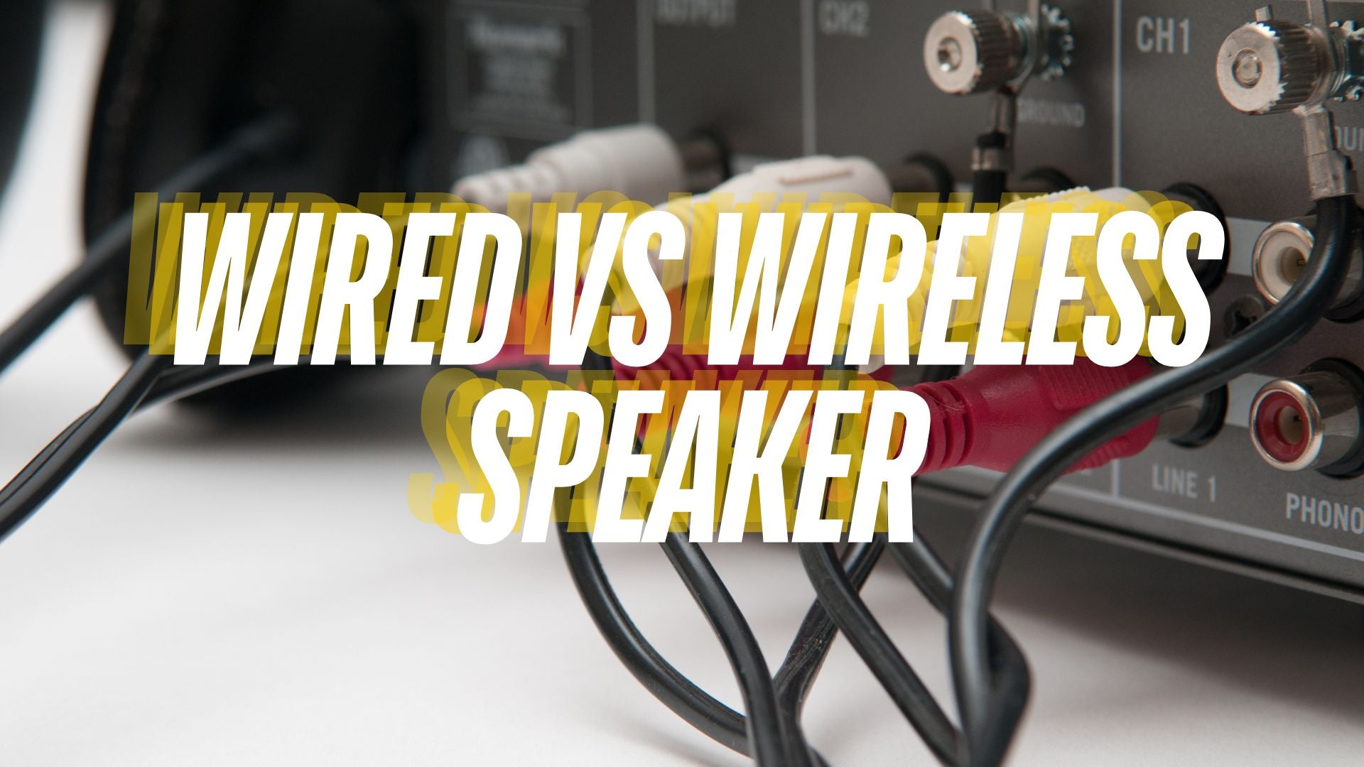 Wired To Wired vs. Wireless Speakers: Which Is Better? – DioDIY